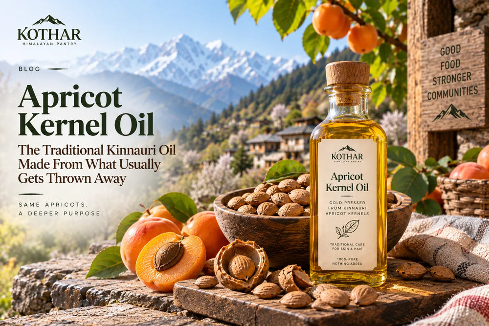Apricot Kernel Oil: The Traditional Kinnauri Oil Made From What Usually Gets Thrown Away